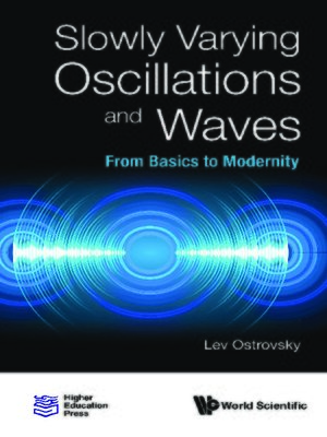 cover image of Slowly Varying Oscillations and Waves